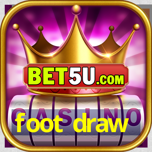 foot draw